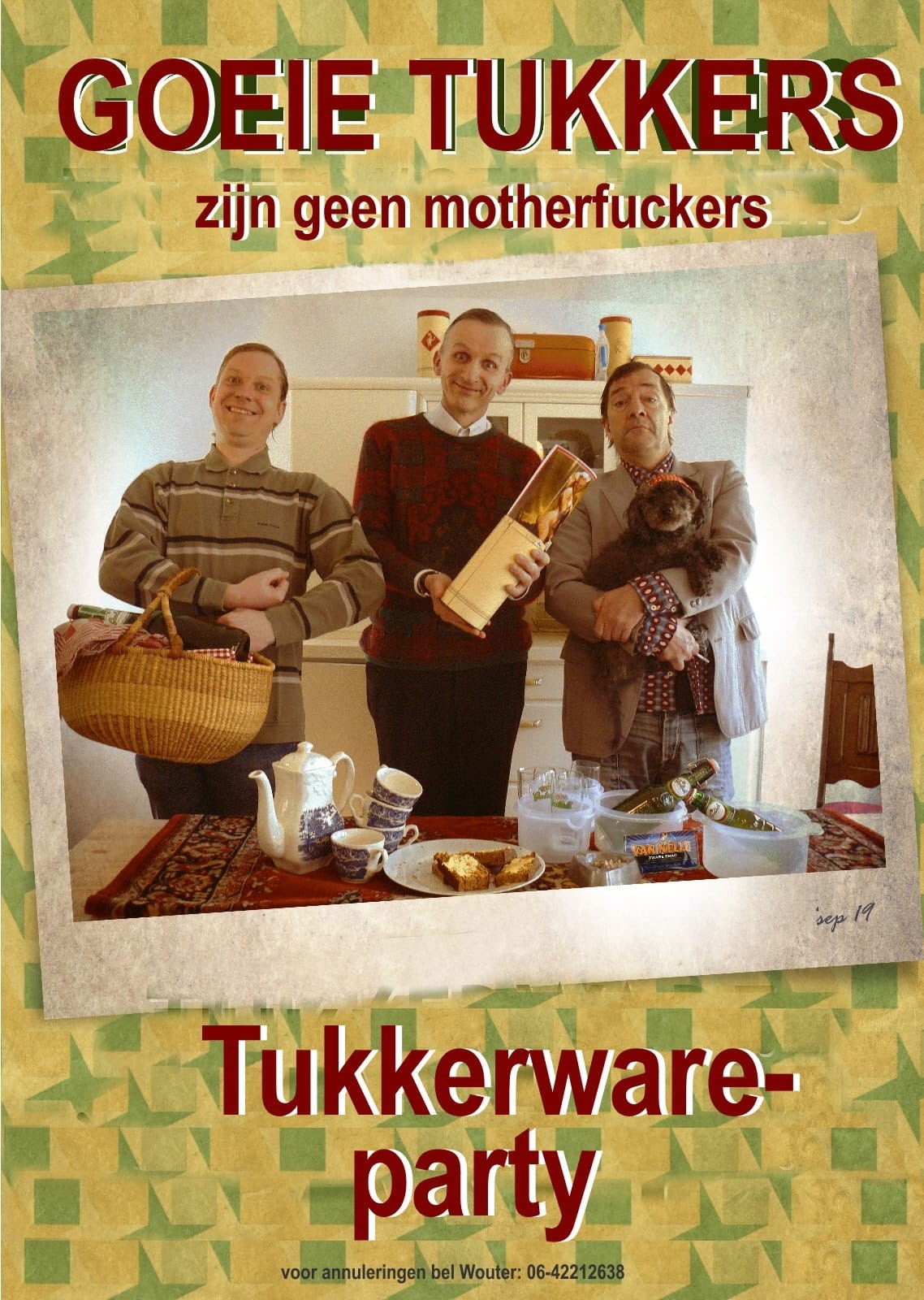 Goeie tukkers zijn geen motherf*ckers - Tukkerware party Goeie tukkers zijn geen motherf*ckers - Tukkerware party